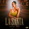 About La Santa Song