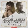 Lo Mio Es Mio (with Sean Kingston)