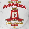 Mermelada (with Reykon, Dayme y El High)