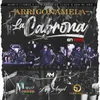 Arriconamela - La Cabrona En Vivo