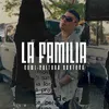 About La Familia Song