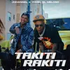 About Takiti Rakiti Song