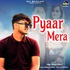 About Pyaar Mera Song