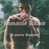 About Si Quieres Romantic Song