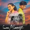 About Love Marriage Song