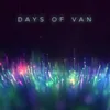 Days of Van