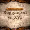 Cantante La Verdadera Historia del Reggaeton XVI