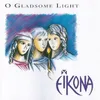 O Gladsome Light