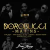 About Dorobucci (feat. Don Jazzy, Dr Sid, Dr Sid Tiwa Savage, Reekado Banks, Di'ja, Korede Bello &amp; D'prince) Song