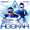 Fumarse Mi Hookah (Chapiadora) [feat. Mr. Maly]