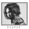 Deeper (feat. Rocco Flava &amp; Enmeris)