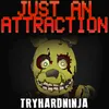 Just an Attraction (Instrumental)