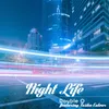 About Night Life (feat. Tasha Catour) Song