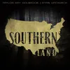 About Southern Land Song