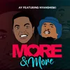 About More n More (feat. Nyashinski) Song