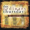This Ordinary Thursday (feat. Susan Egan)