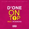 About On Top (feat. M Huncho) Song