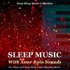 Asmr Rain Sounds for Sleep (Soft Piano)