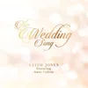 About The Wedding Song (feat. Anna Calixte) Song