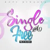 About Single and Free Song