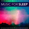 Soothing Music for Sleep (Sounds of Thunderstorm)