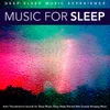 Relaxing Sounds for Sleep