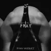 About Pray Song