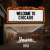 About Welcome to Chicago Song