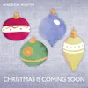 About Christmas Is Coming Soon Song