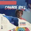 About Camara Roll Song