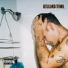 Killing Time (Outro)