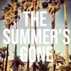 About The Summer’s Gone Song