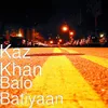 About Balo Batiyaan Song