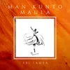 About Man Kunto Maula Song