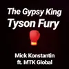 The Gypsy King Tyson Fury