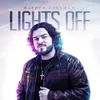 About Lights Off Song