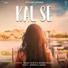 About Kal Se Song