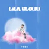 About Lila Cloud Song