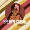 About Brown Sugar Song