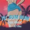 About Tu Bum Bum Song
