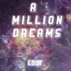 About A Million Dreams Song