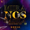 Mira Nos Basila 2.0 (Live)