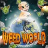 Weed World