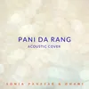 Pani da Rang (Acoustic Cover)