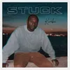 About Stuck Song