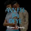About Ann Fel Pa Deye Song