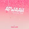 About Afwaah Song