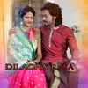 About Dilacha Raja Song