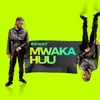 About Mwaka Huu Song