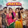 About Matki Song